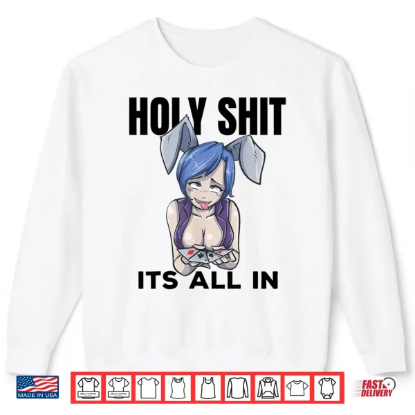 Sweatshirt Otaku Ahegao Poker Ecchi Etchi Hentai Lewd Senpai Waifu Gift Shirt