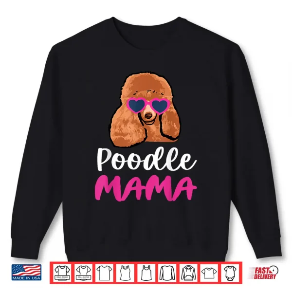 Sweatshirt POODLE MAMA Shirt