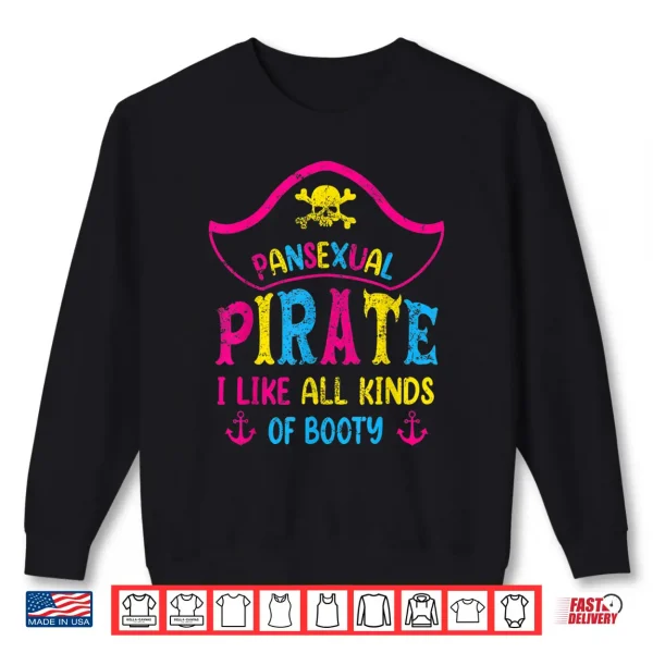 Sweatshirt Pansexual Pride Pirate LGBTQ Month Pans Flag Colors Funny Shirt