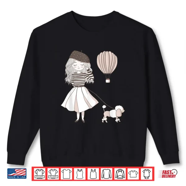 Sweatshirt Paris France Cute French Girl Poodle Gift Z000036