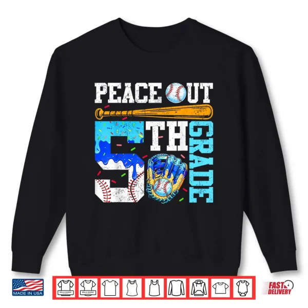 Sweatshirt Peace Out 5th Grade Fifth Complete Identity Success Achievement Role Family Joy Bold