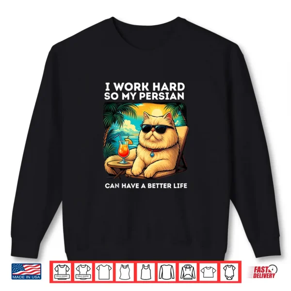 Sweatshirt Persian Cat Lover Design Funny Persian Shirt