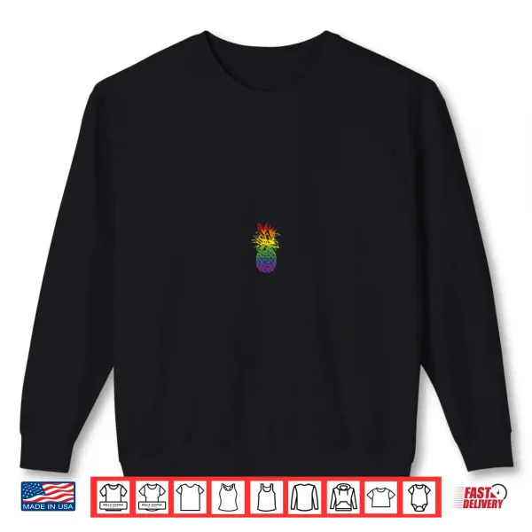 Sweatshirt Pineapple Rainbow Flag Subtle Pride LGBT Gay Pride Month Shirt