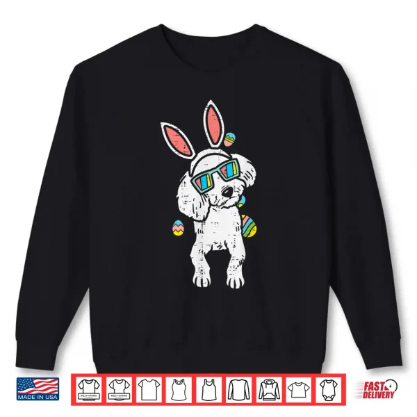Sweatshirt Poodle Bunny Ears Glasses Easter Eggs Cute Dog Owner Lover Shirt