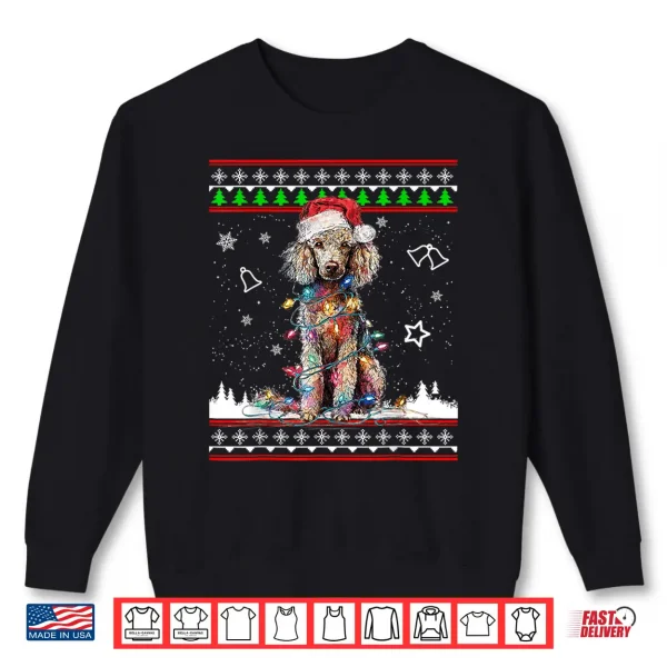 Sweatshirt Poodle Christmas Ugly Sweater Funny Dog Xmas Shirt
