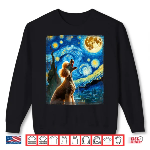Sweatshirt Poodle Dog Moonlit Canine Art Van Gogh Starry Night Poodle Shirt