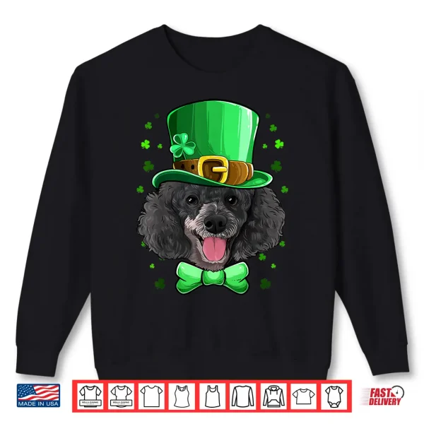 Sweatshirt Poodle Leprechaun Costume St Patricks Day Shirt