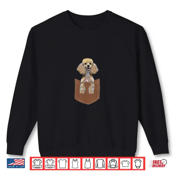 Sweatshirt Poodle Pocket Shirt Cute Poodle Dog Men Women Kids Dog Lover Shirt
