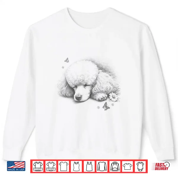 Sweatshirt Poodle Sleeping Design For Men And Women Shirt