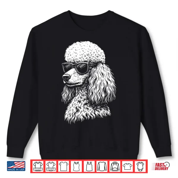 Sweatshirt Poodle Sunglasses Shirt