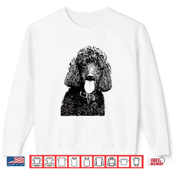 Sweatshirt Poodle design for Standard Poodle Owners Shirt