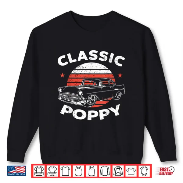 Sweatshirt Poppy Vintage Retro Classic Funny Car Lover Enthusiast Shirt