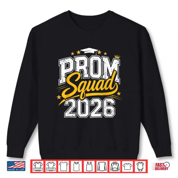 Sweatshirt Prom Squad Graduation Class Of 2026 Party Matching Group Shirt