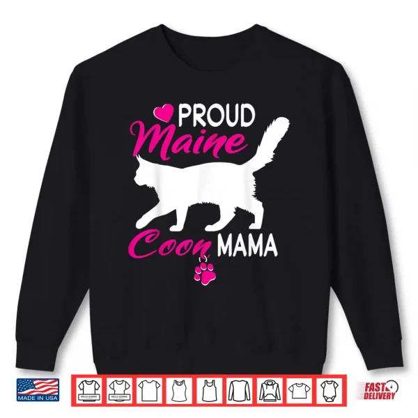 Sweatshirt Proud Maine Coon Mama Shirt