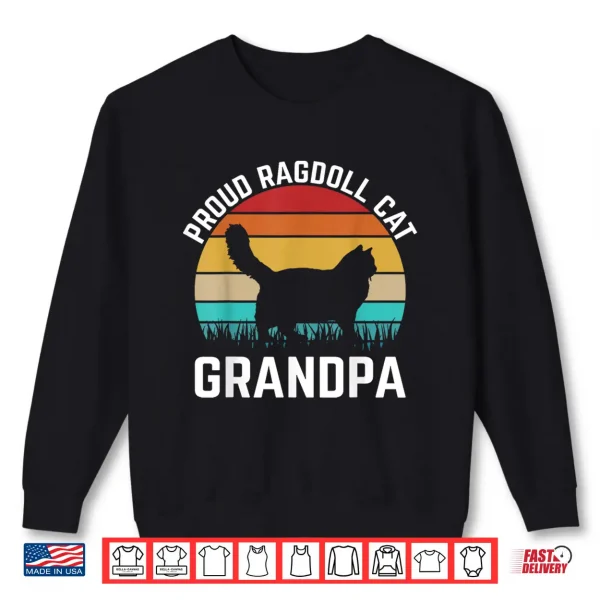 Sweatshirt Proud Ragdoll Cat Grandpa I Ragdoll Cat Shirt