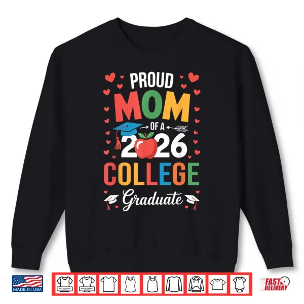 Sweatshirt Proud Relative Of A 2026 College Graduate Graduation Shirt