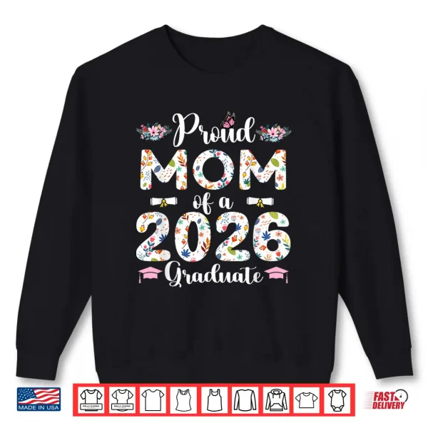 Sweatshirt Proud Relative Of A 2026 Graduate Floral Senior Graduation Shirt