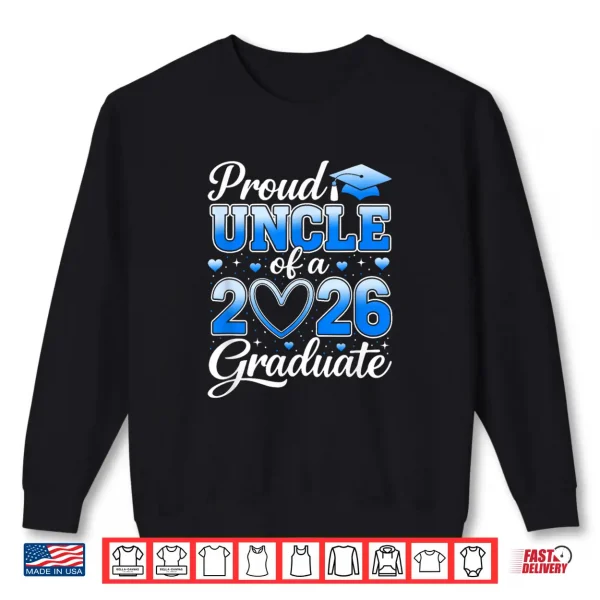 Sweatshirt Proud Relative Of A Class Of 2026 Graduate Senior Graduation Shirt