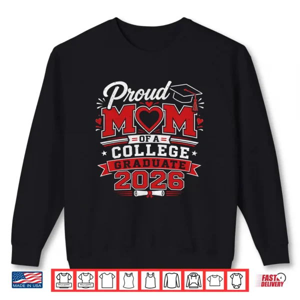 Sweatshirt Proud Relative Of A College 2026 Graduate Senior Graduation Shirt