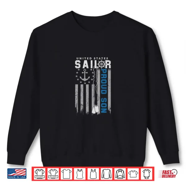 Sweatshirt Proud Son Of A US Sailor Nautical Flag USA Family Matching Shirt
