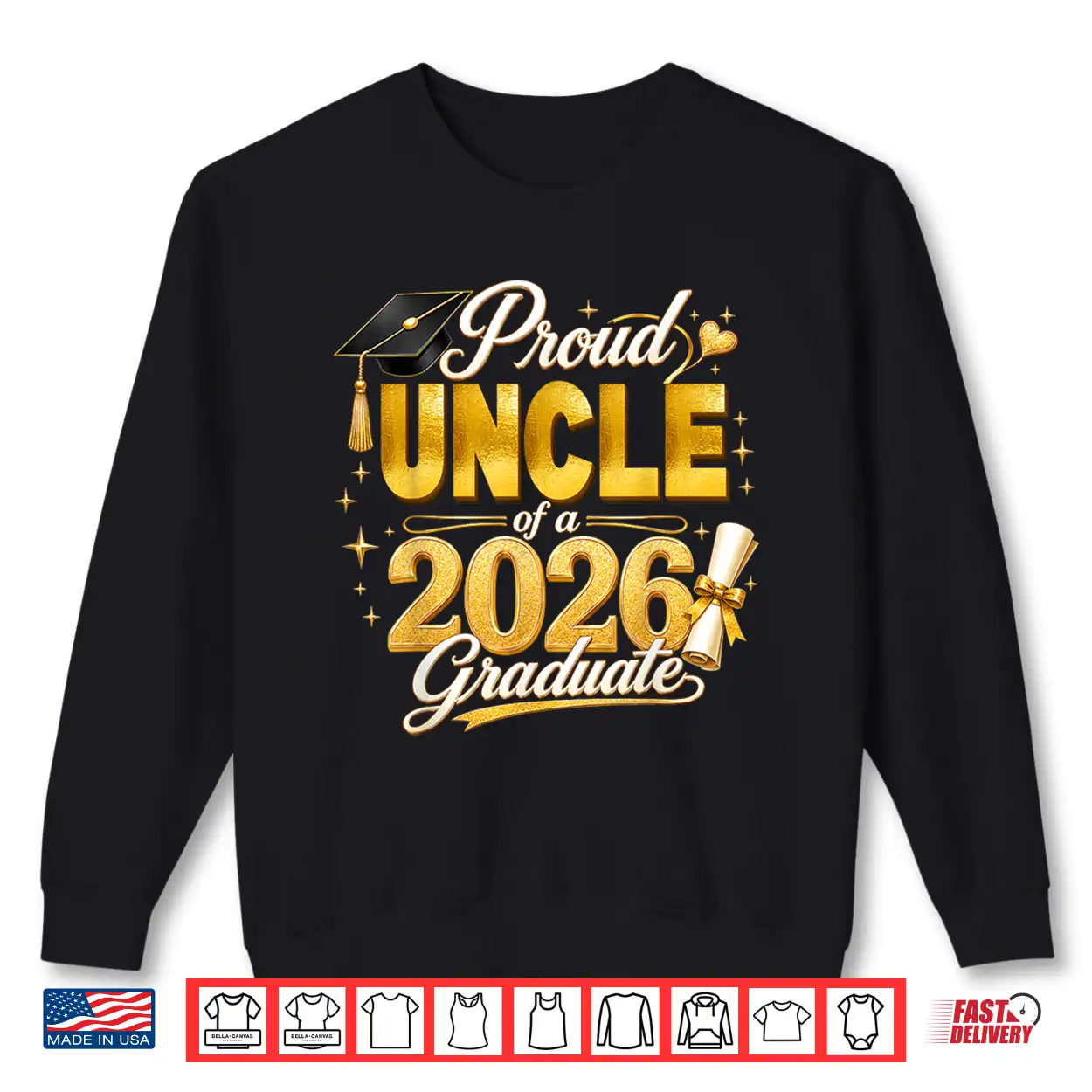 Proud Uncle 2026 Graduate Senior Graduation Family Pride Shirt Proud Uncle 2026 Graduate Senior Graduation Family Pride Shirt