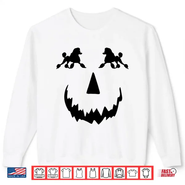 Sweatshirt Pumpkin Poodle halloween Shirt