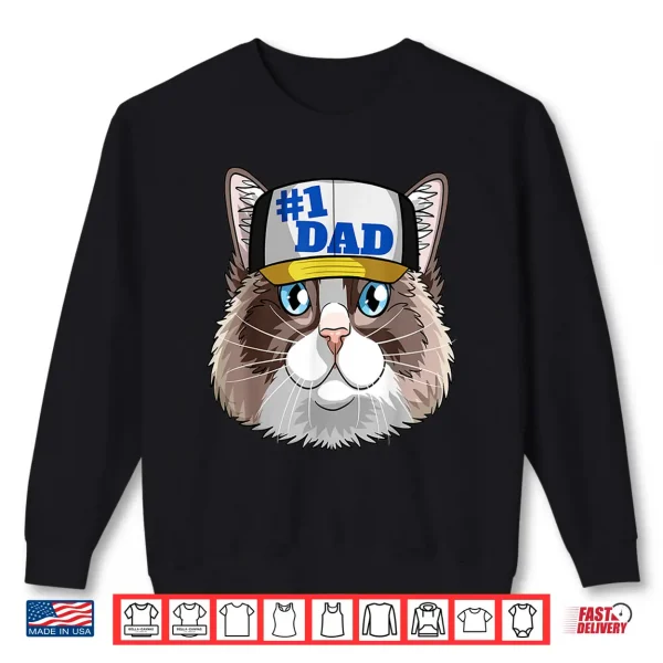Sweatshirt Ragdoll Cat 1 Dad Fathers Day Decor Men Women Kids Shirt