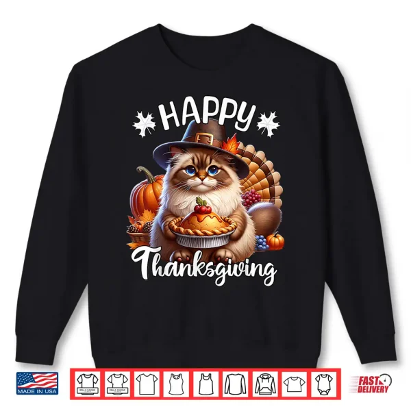 Sweatshirt Ragdoll Cat Happy Thanksgiving Ragdoll Cat Shirt