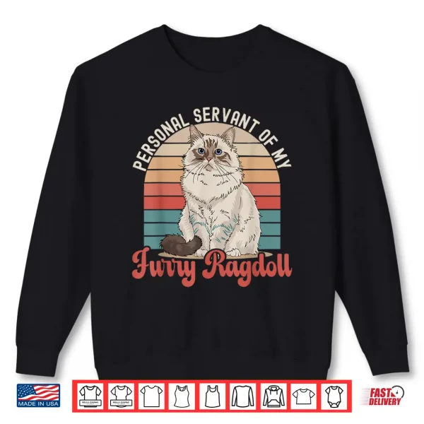 Sweatshirt Ragdoll Cat Lover Kitten Meow Animal Cat Lady Pet Kitty Shirt