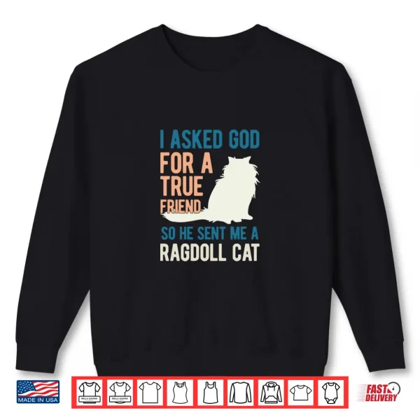 Sweatshirt Ragdoll Cat Lover Kitty Kitten Mom Dad For Men Women Girls Shirt