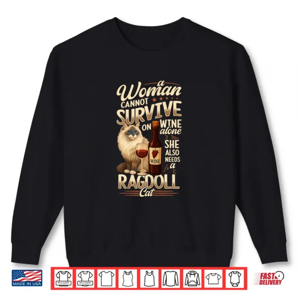 Sweatshirt Ragdoll Cat Lover Ragdoll Wine Cat Owner Shirt