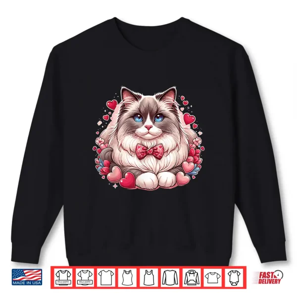 Sweatshirt Ragdoll Cat Lover Valentines Day Ragdoll Cat Shirt
