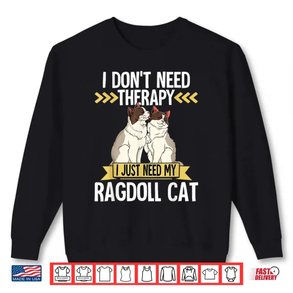 Ragdoll Cat Men Women Kids Shirt 2 Sweatshirt Ragdoll Cat Men Women Kids Shirt
