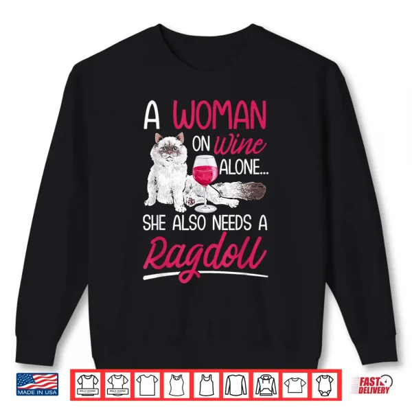 Sweatshirt Ragdoll Cat Owner Wine Ragdoll Cat Women Shirt