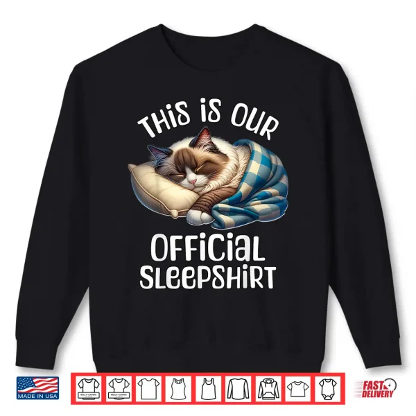 Sweatshirt Ragdoll Cat Pajama For Cat Lover Ragdolls Shirt