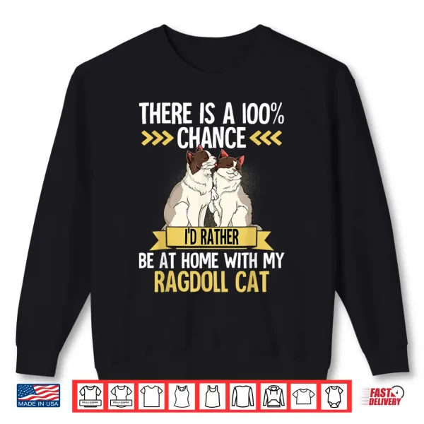 Sweatshirt Ragdoll Cat Shirt for Men Women Girls Kids
