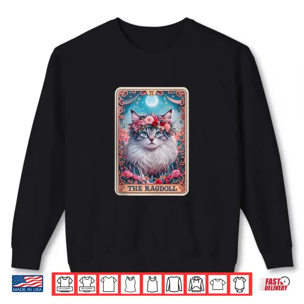 Ragdoll Cat Tarot Card Childless Cat Lady Kitten Lover Gifts Shirt 2 Sweatshirt Ragdoll Cat Tarot Card Childless Cat Lady Kitten Lover Gifts Shirt