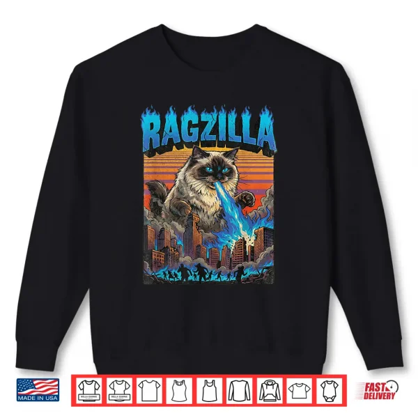 Sweatshirt Ragzilla Giant Blue Eyed Ragdoll Cat Monster Movie Parody Shirt