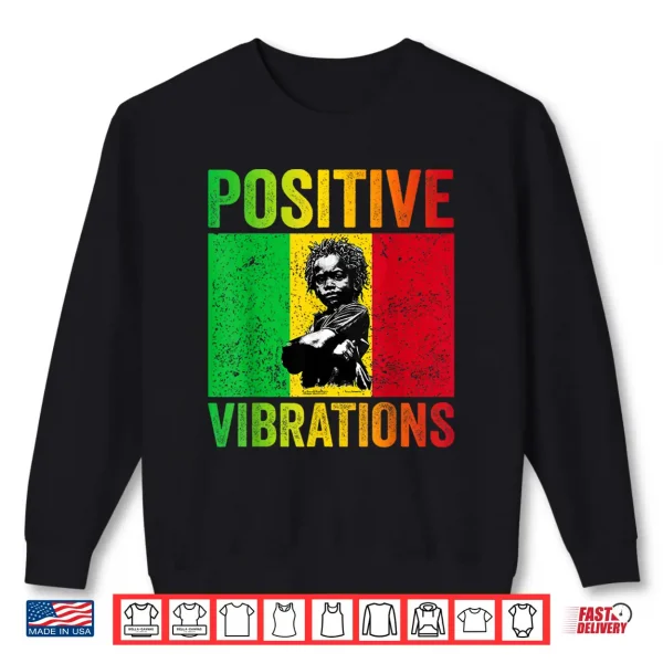 Sweatshirt Rasta Baby African Vintage Positive Vibrations Juneteenth Shirt