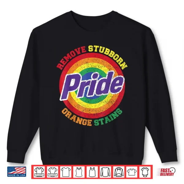 Sweatshirt Remove Stubborn Orange Stains Pride Month LGBTQ Shirt