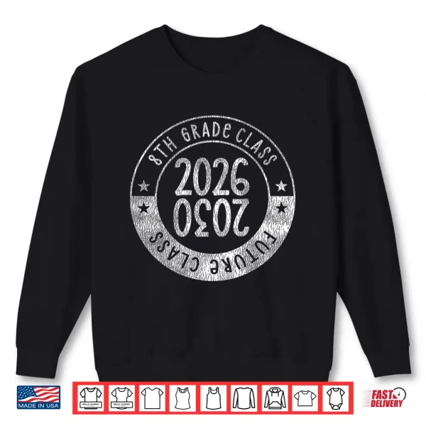 Sweatshirt Retro 8th Grade Graduation Senior 2026 Future Class of 2030 Shirt