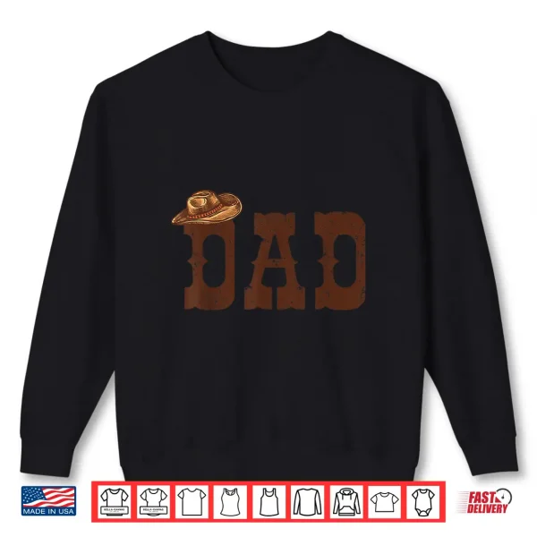 Sweatshirt Rodeo Dad Western Cowboy Cowgirl Family Group Birthday Shirt