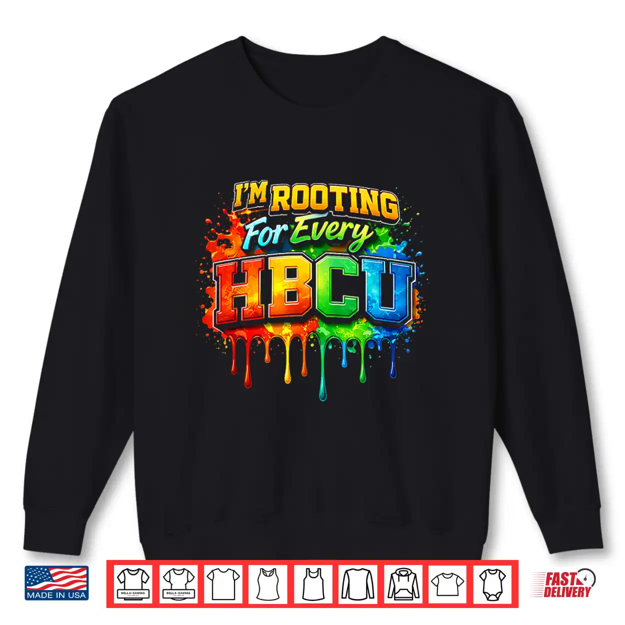 Rooting For Every Hbcu Black History Costume Afrocentric Shirt Rooting For Every Hbcu Black History Costume Afrocentric Shirt