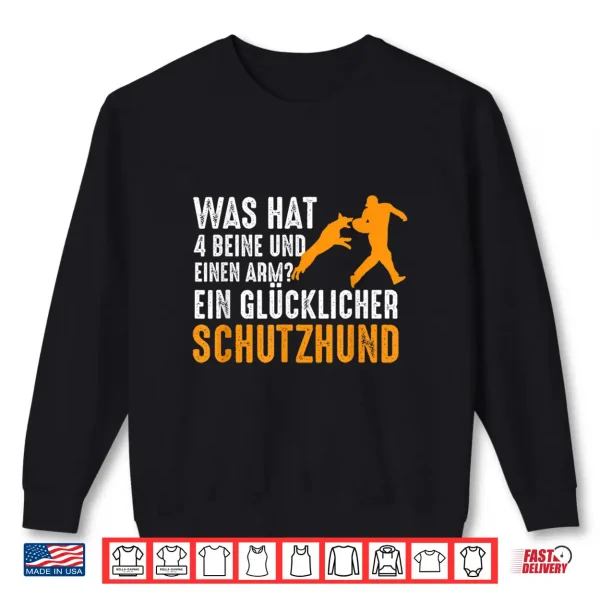 Sweatshirt Schutzhund German Shepherd Dog Funny Saying Dog IGP Dog Sport Shirt