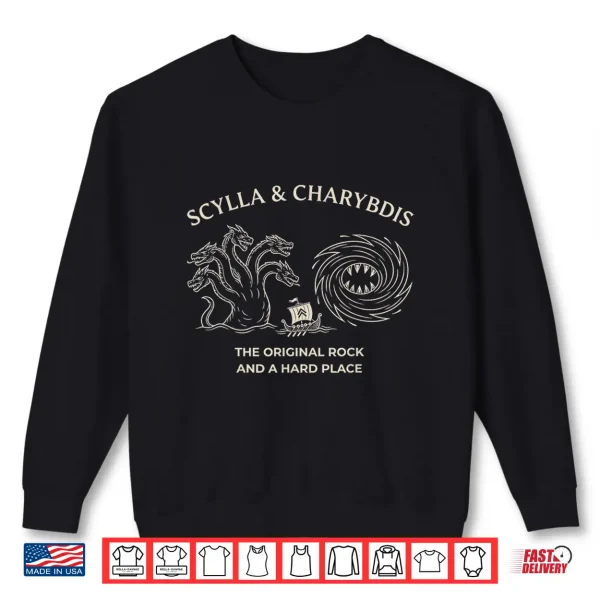 Sweatshirt Scylla and Charybdis The Original Rock and a Hard Place Shirt