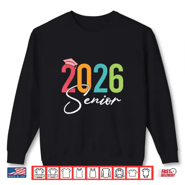Sweatshirt Senior 2026 Graduation Funny Class of 2026 Grad Mens Womens Shirt
