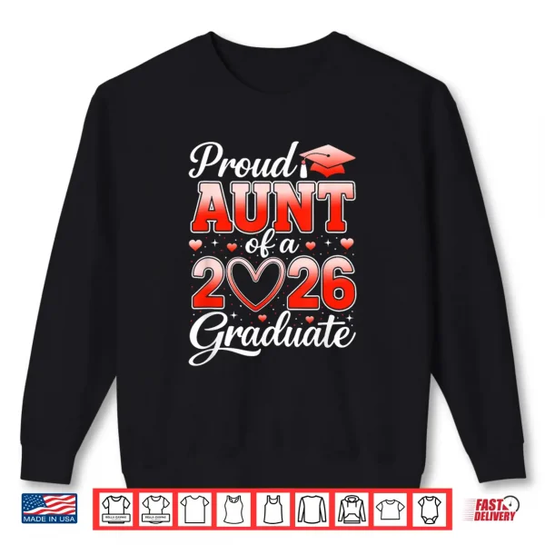 Sweatshirt Senior 2026 Graduation Proud Relative Of A 2026 Graduate Shirt