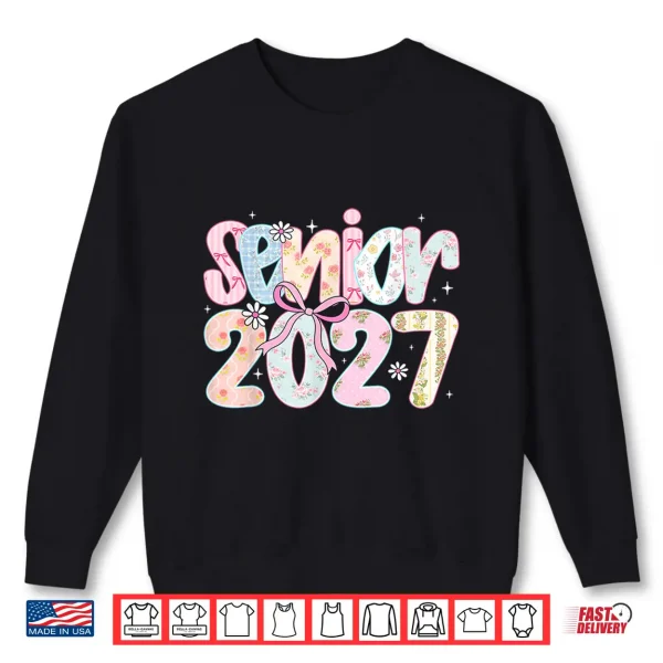 Sweatshirt Senior 2027 Coquette Floral Last Day Graduation Shirt