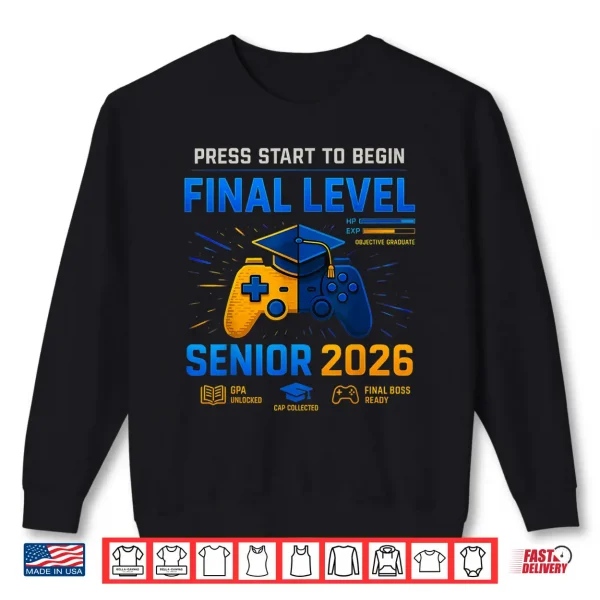 Sweatshirt Senior Class Of 2026 Back To School Gamer Senior 2026 Shirt