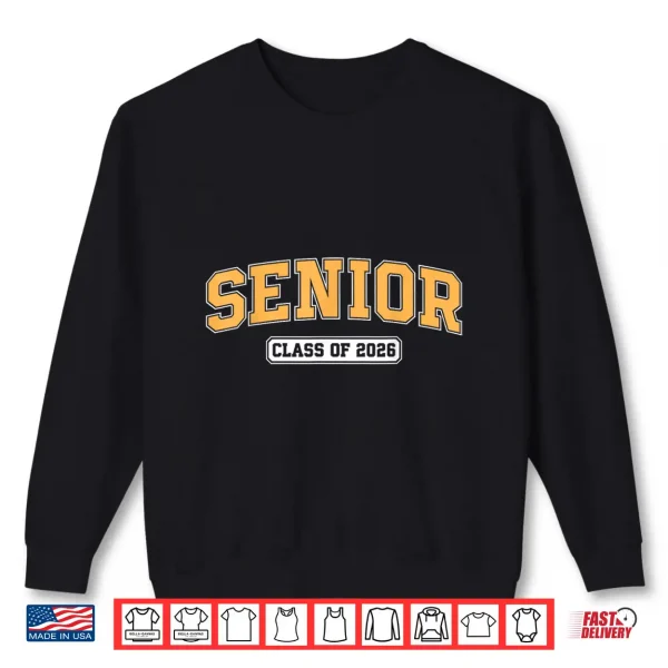 Sweatshirt Senior Class Of 2026 Graduate Student Varsity Graduation Shirt